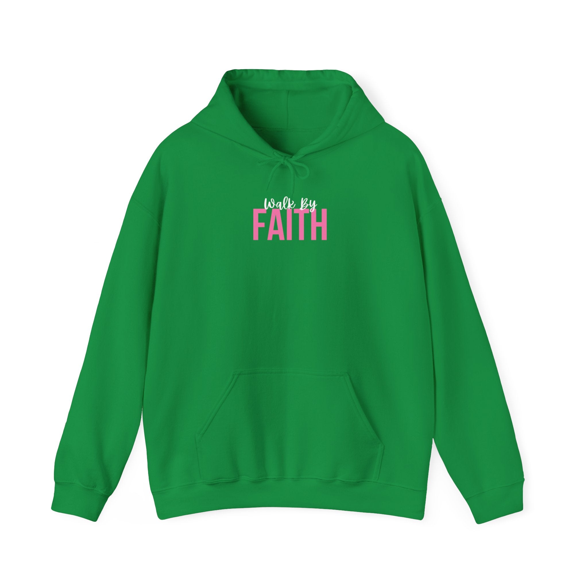 Walk by Faith (Hoodie)