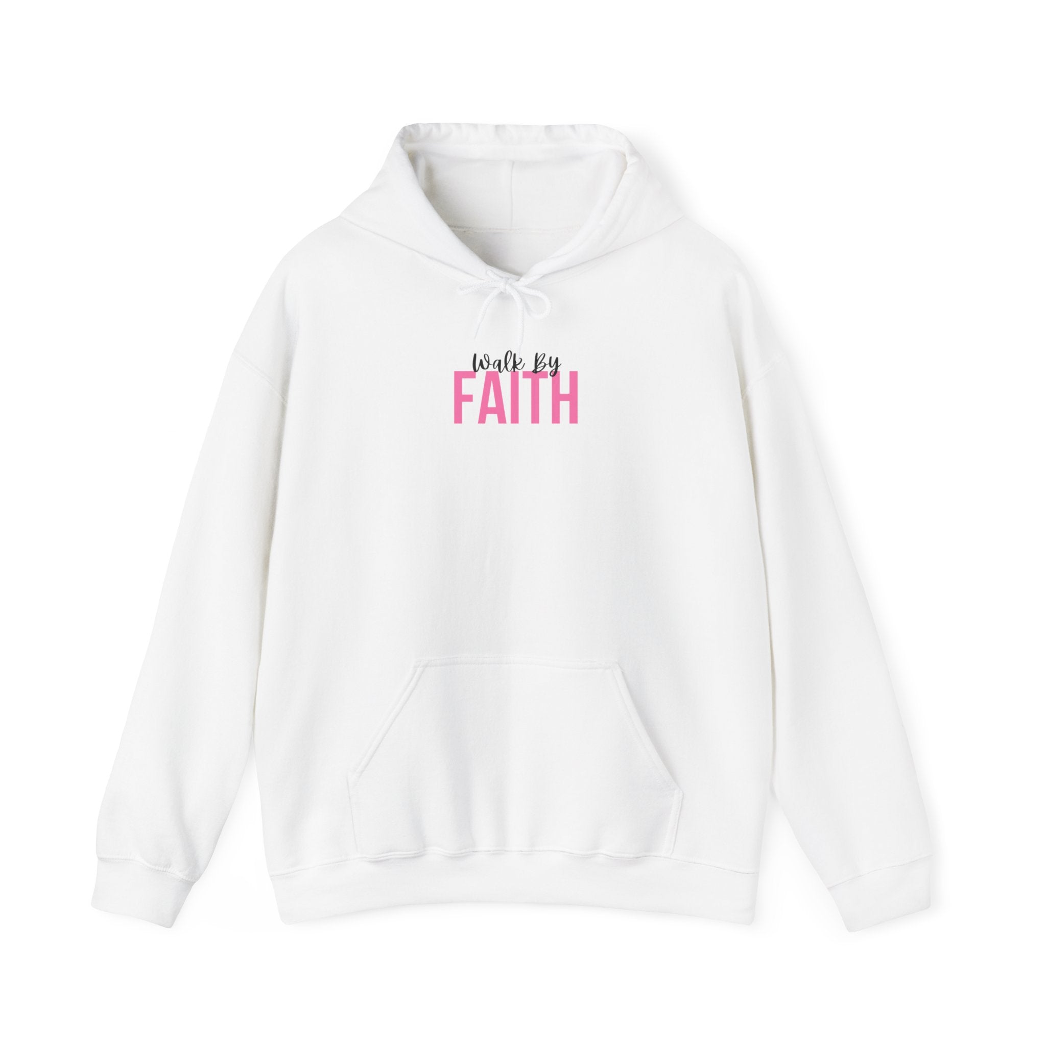 Walk by Faith (Hoodie)