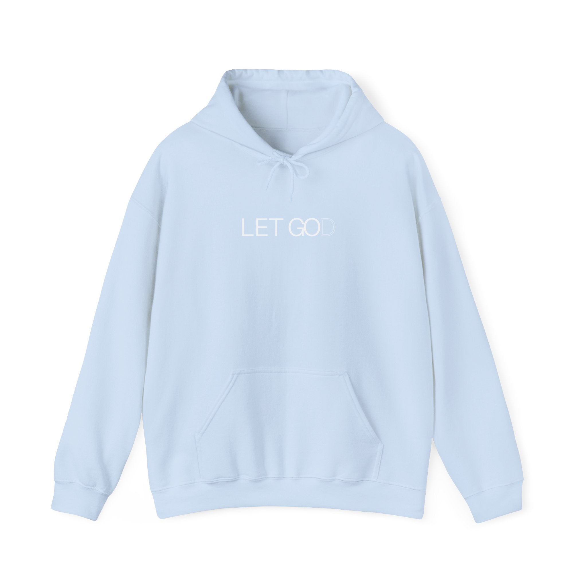 Let Go and Let God (Hoodie)