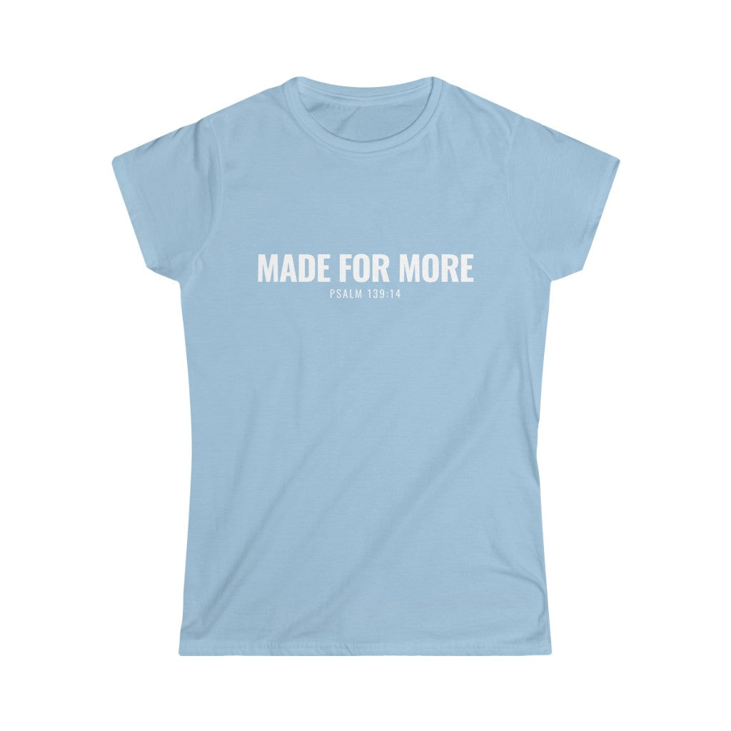 Made for More (Women's Tee)