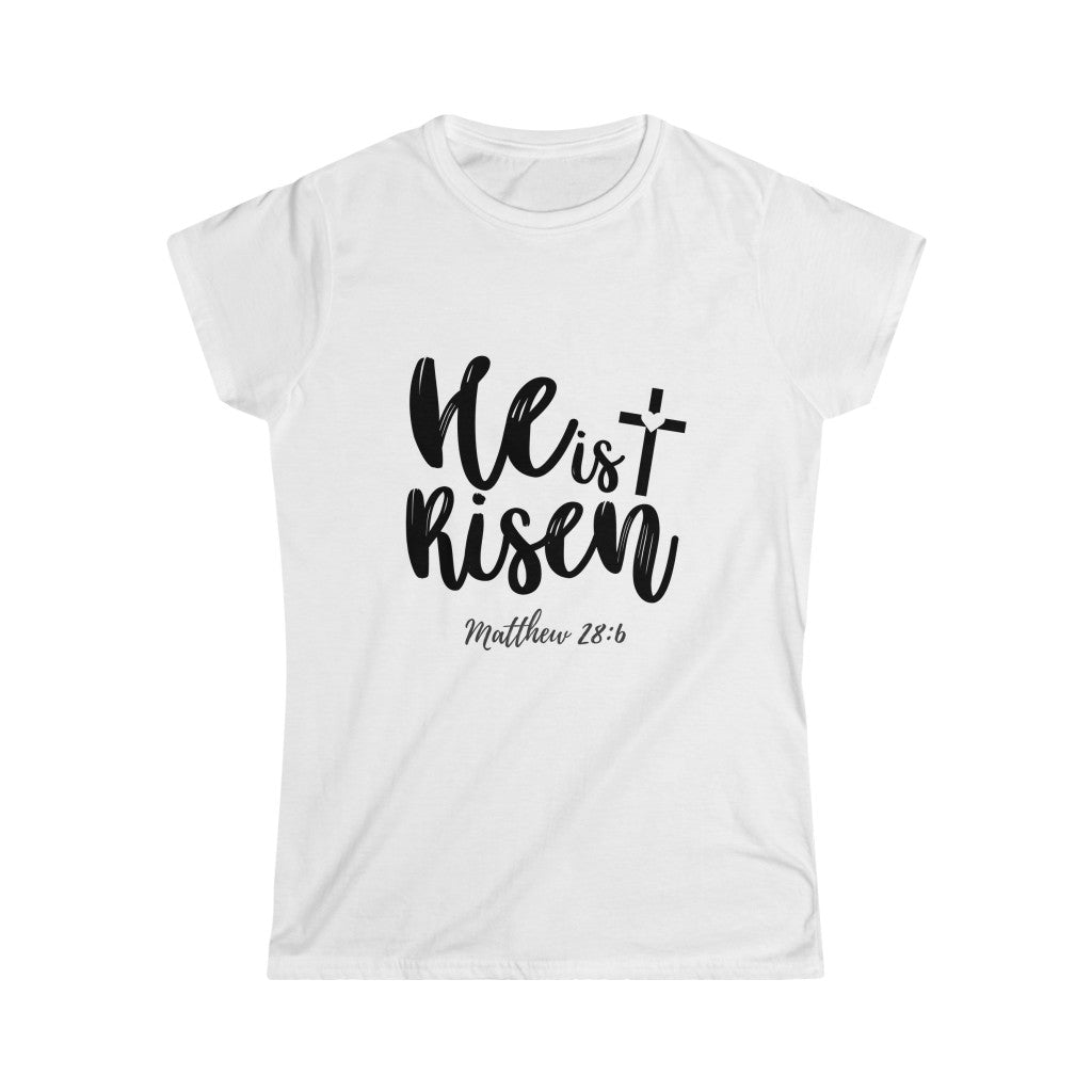 He is Risen (Women’s Tee)