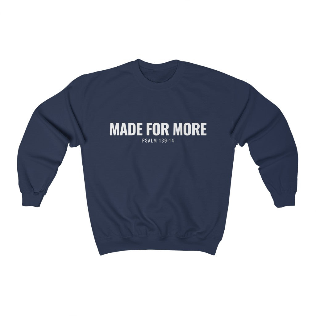 Made for More (Sweatshirt)