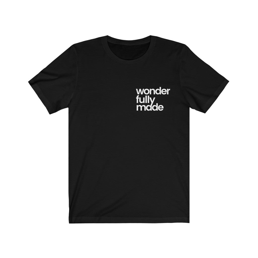 Wonderfully Made (Unisex Tee)