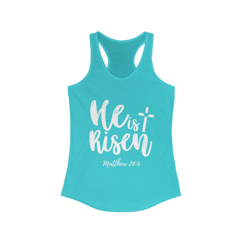 He is Risen (Women’s Tank)