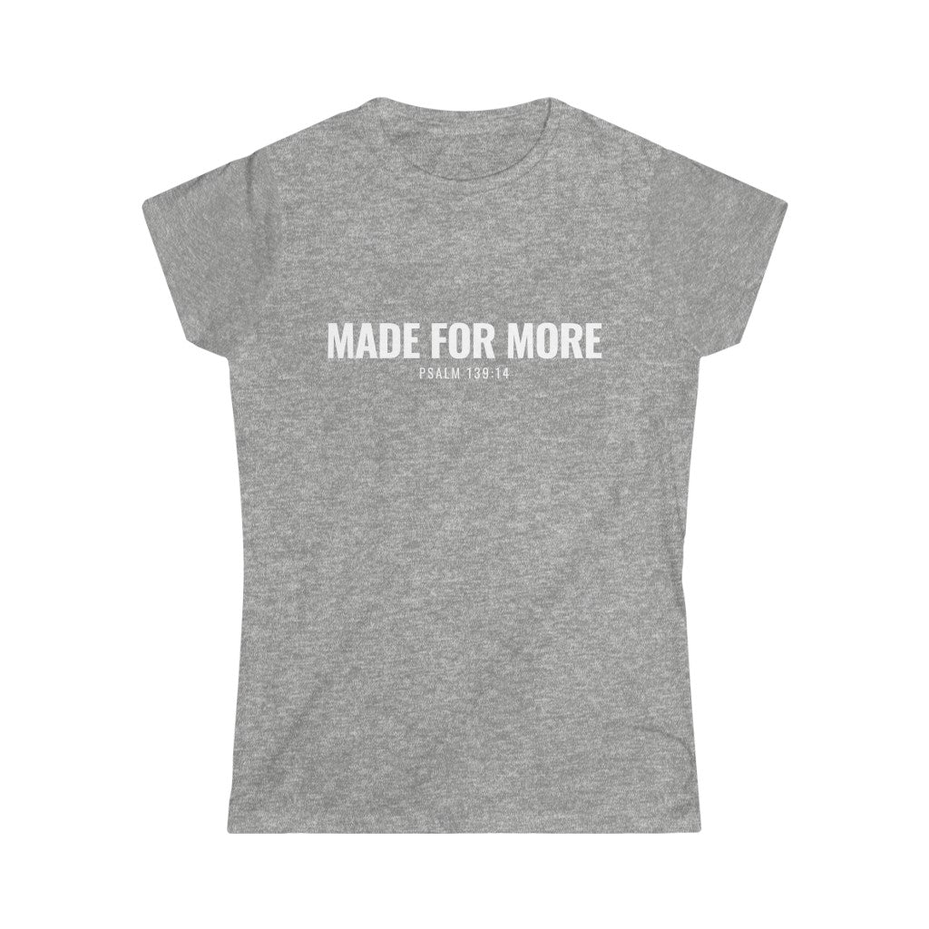 Made for More (Women's Tee)