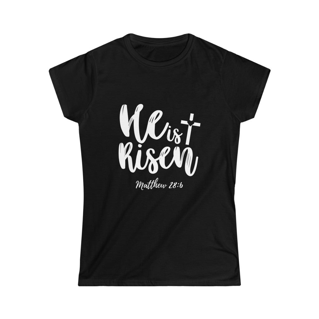 He is Risen (Women’s Tee)