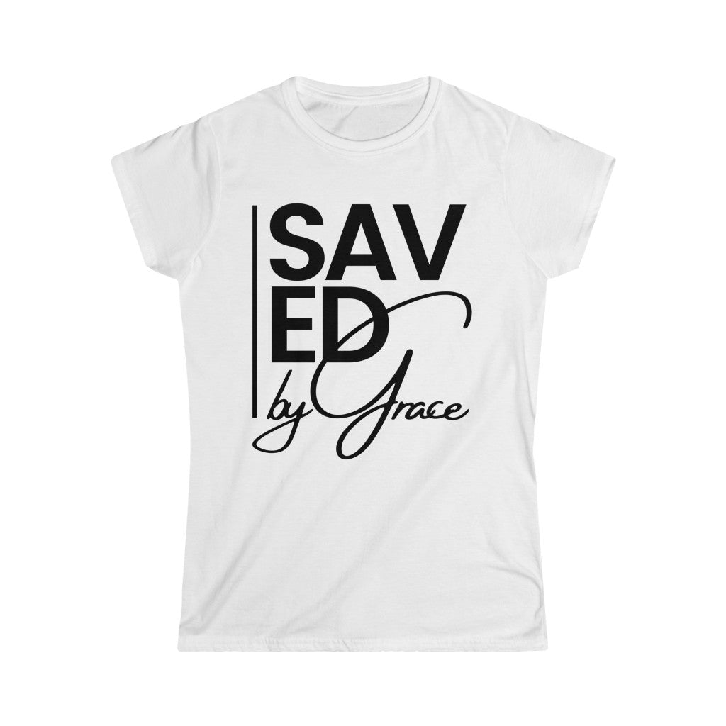 Saved by Grace (Women’s Tee)