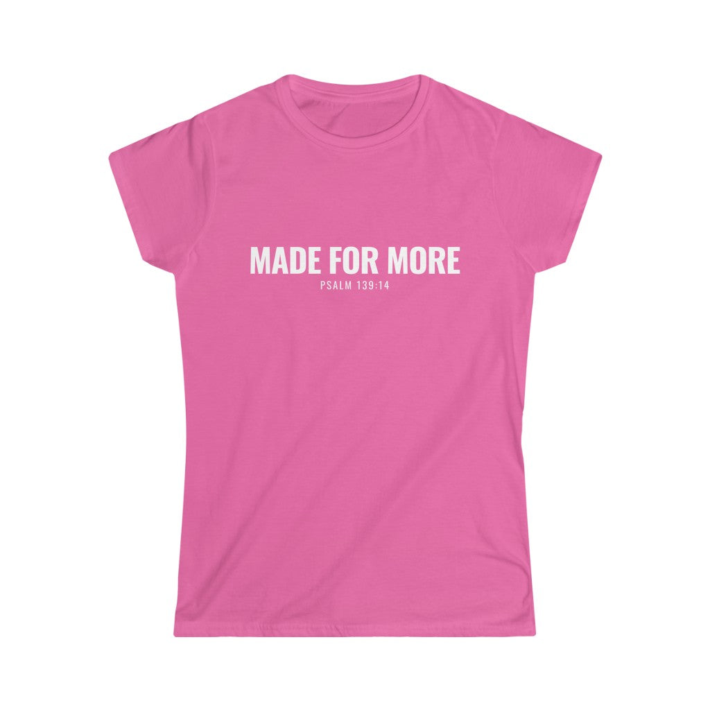 Made for More (Women's Tee)