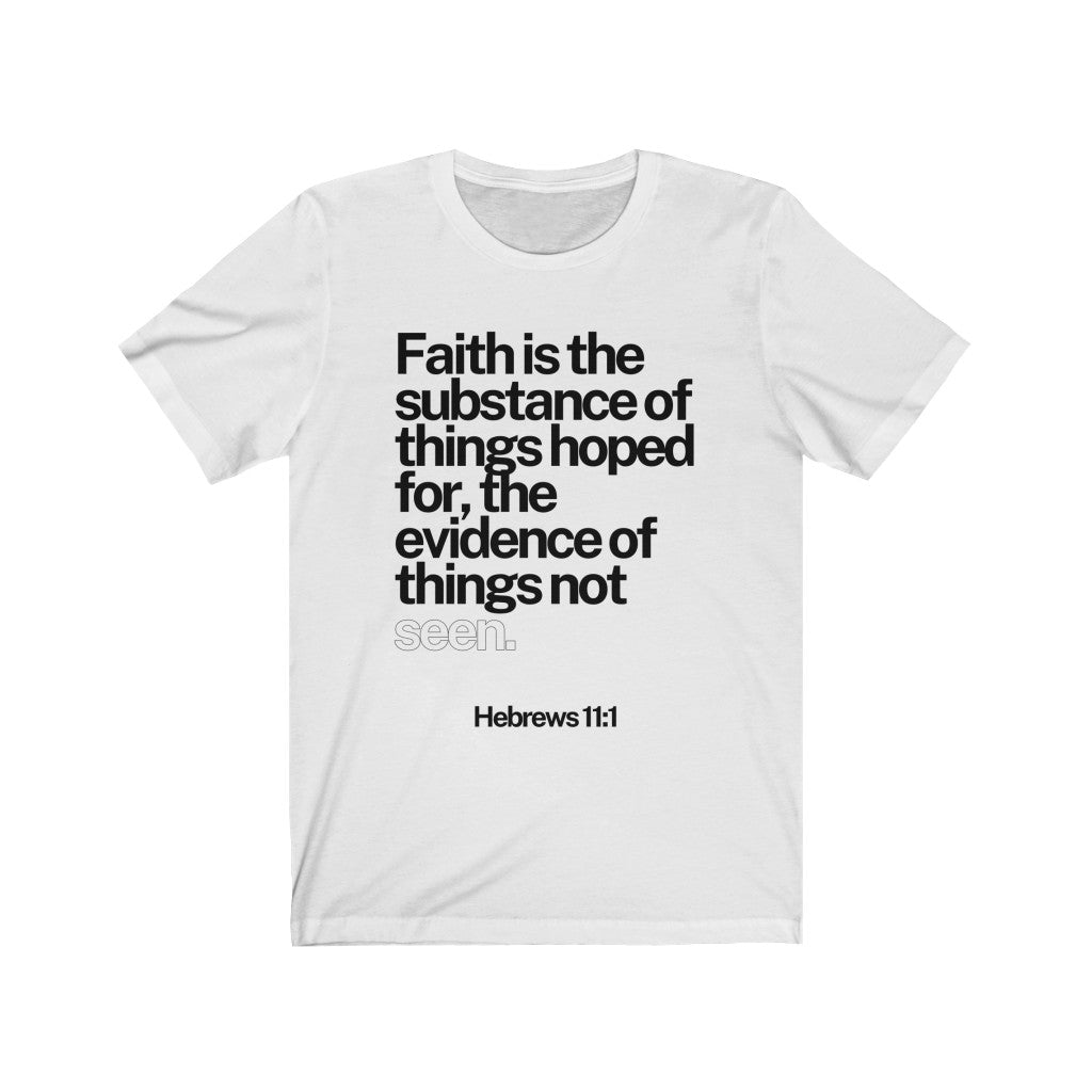 Faith (Unisex Tee)