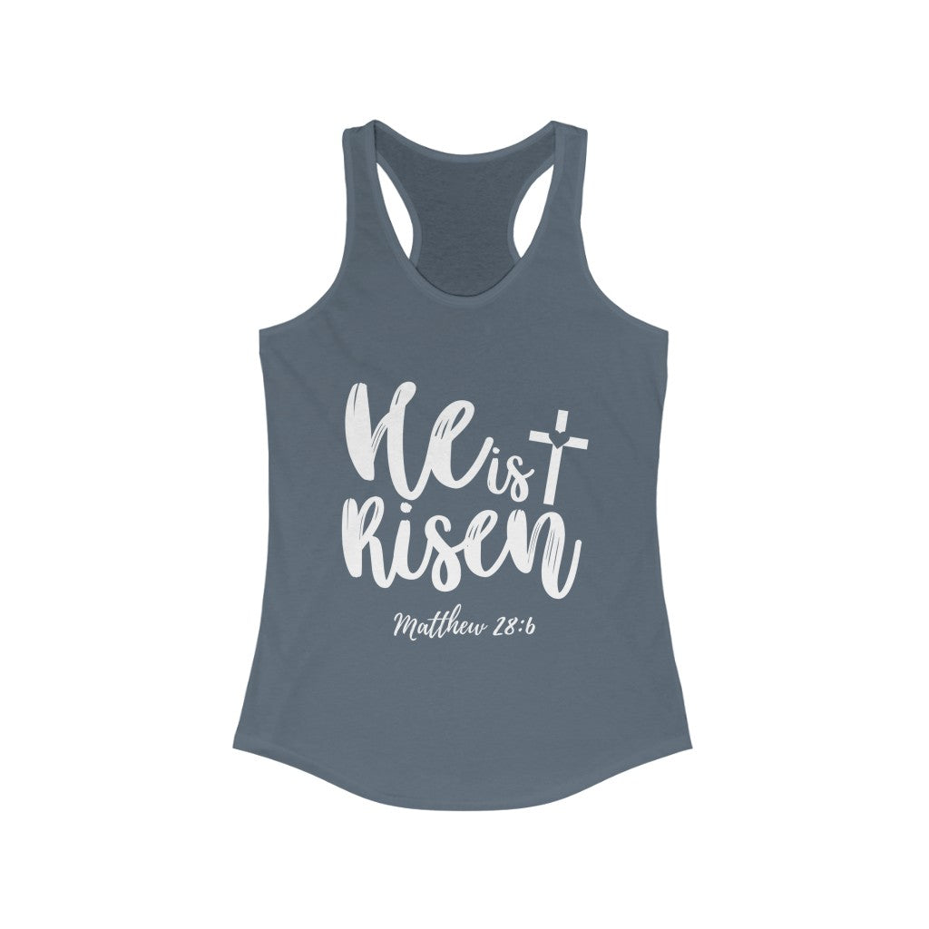 He is Risen (Women’s Tank)