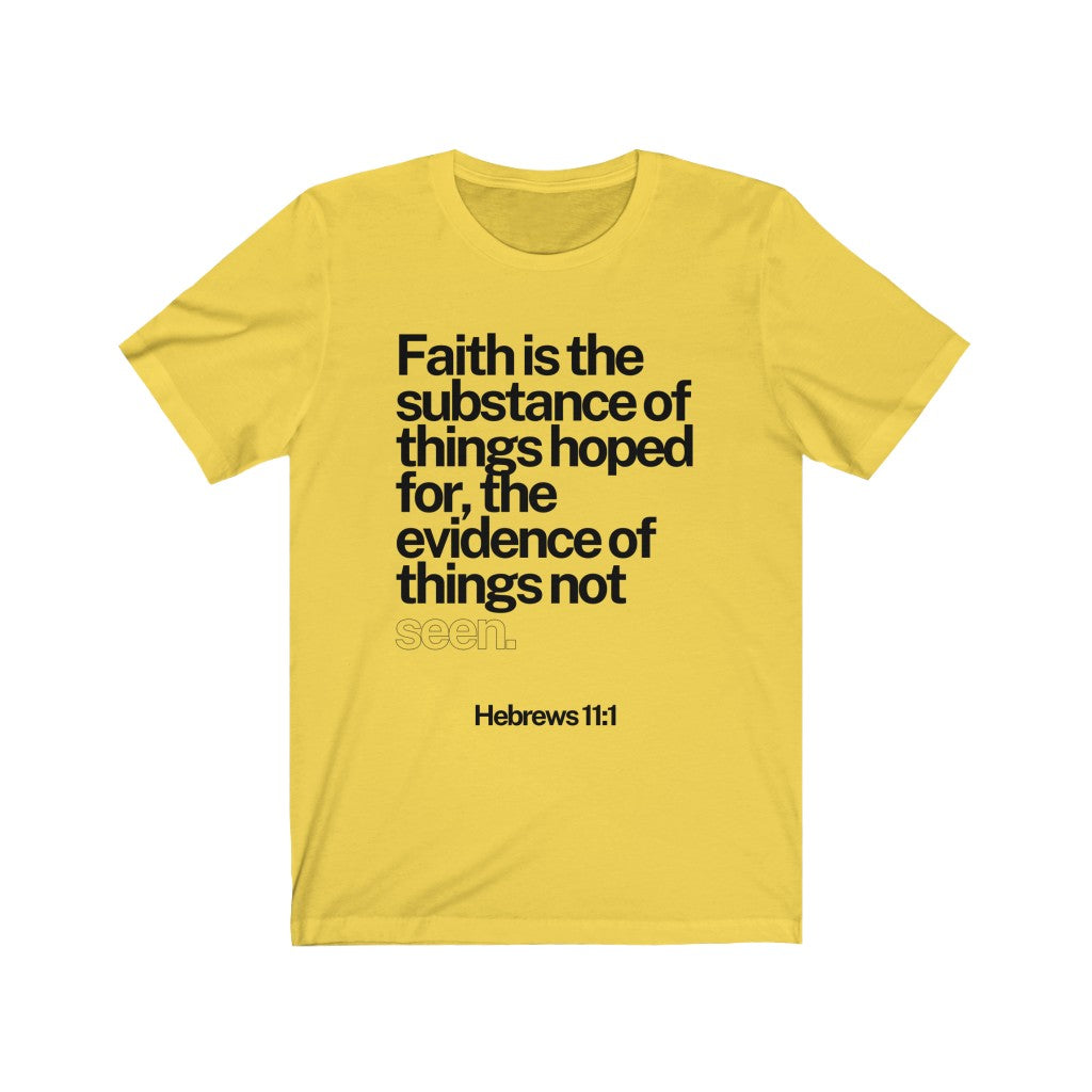 Faith (Unisex Tee)