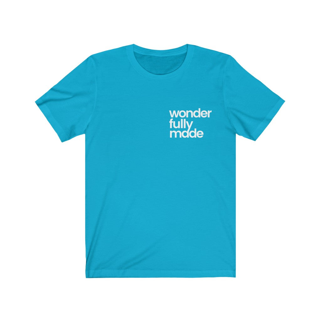 Wonderfully Made (Unisex Tee)