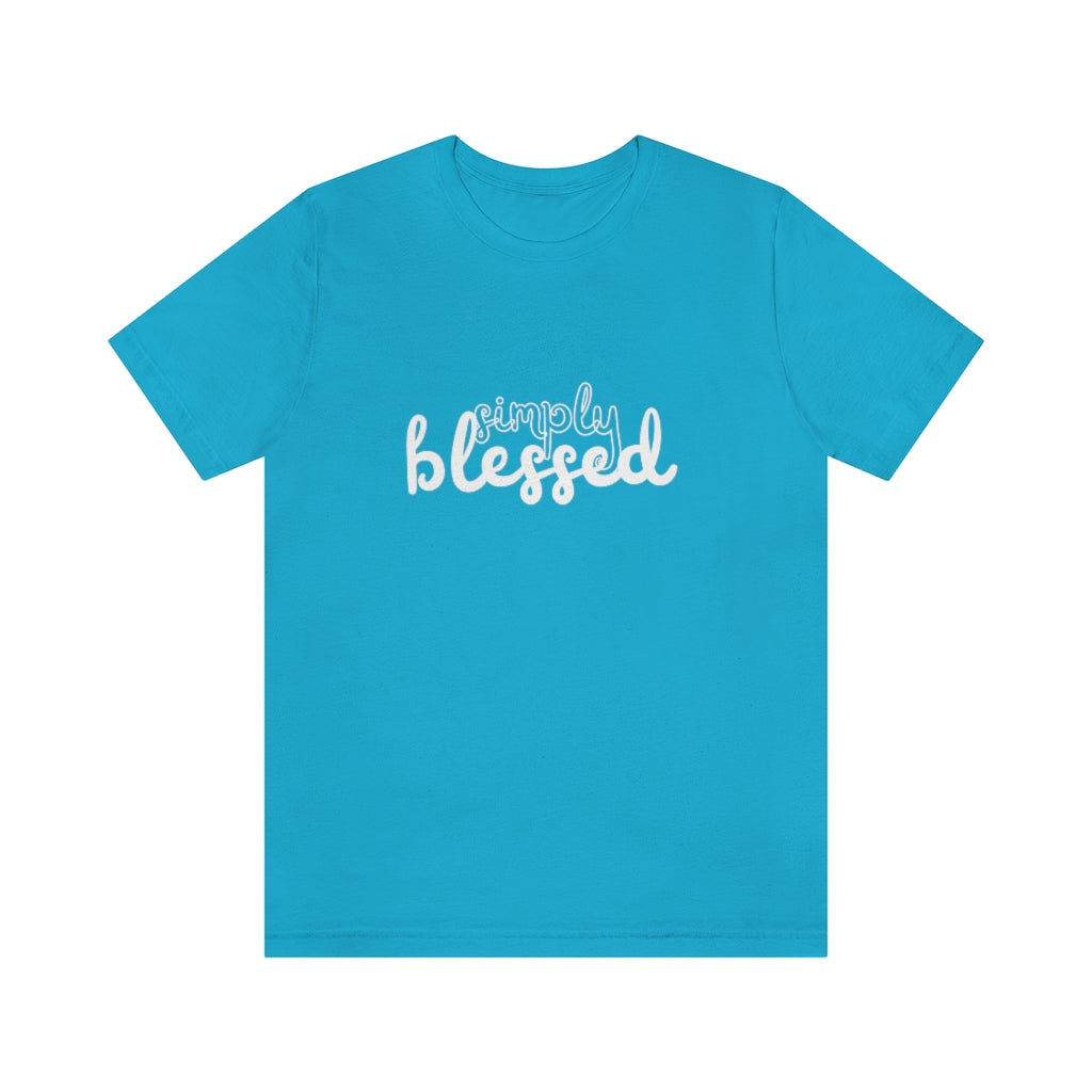 Simply Blessed (Unisex Tee)