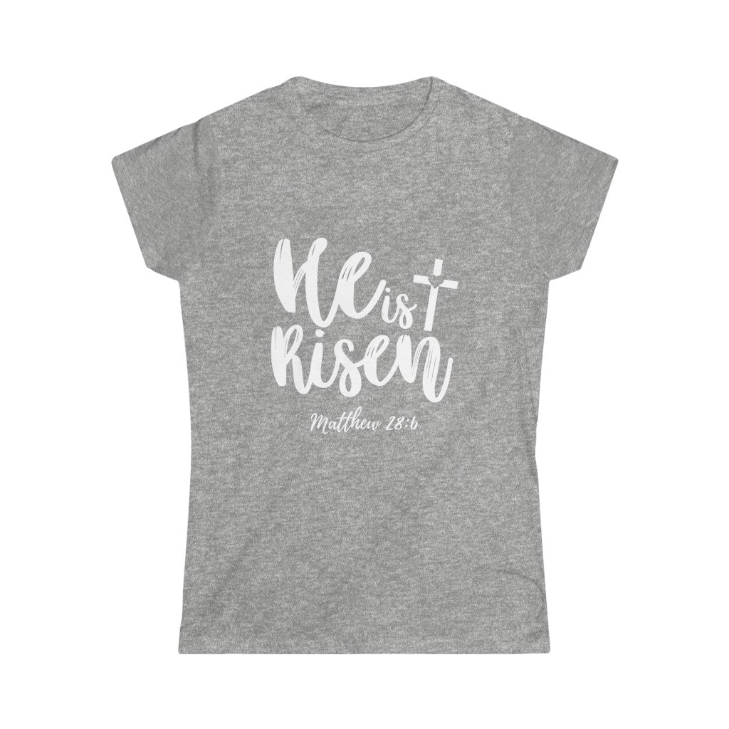 He is Risen (Women’s Tee)