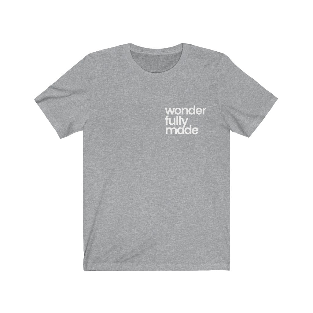 Wonderfully Made (Unisex Tee)