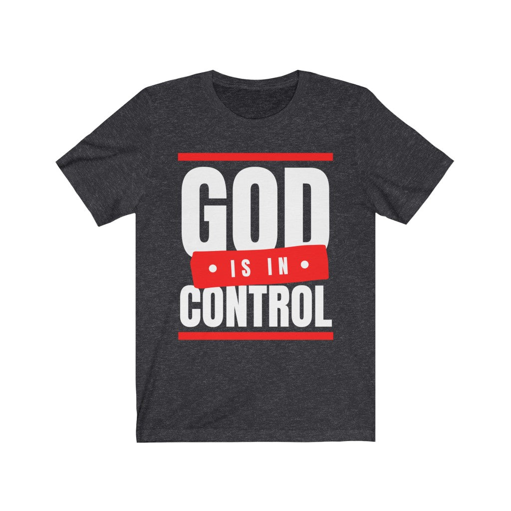 God is in Control (Unisex Tee)