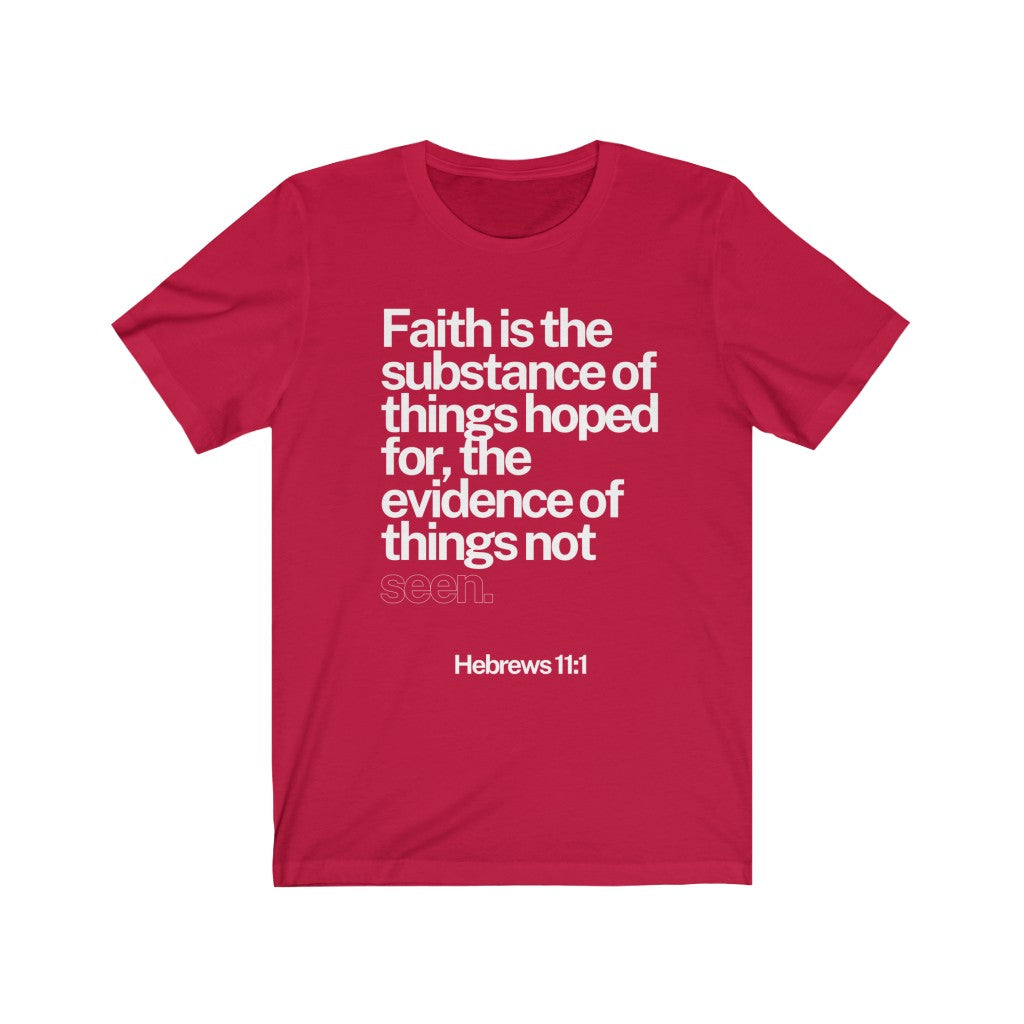 Faith (Unisex Tee)