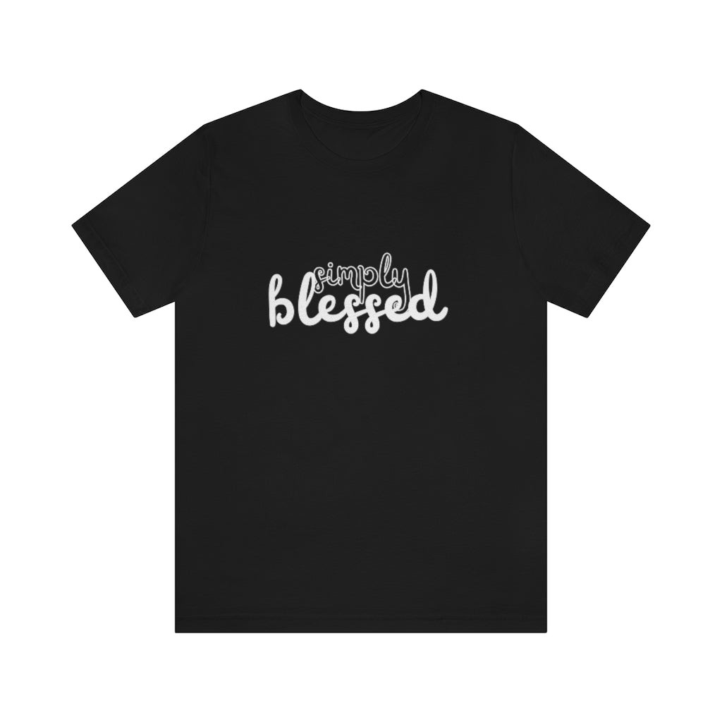 Simply Blessed (Unisex Tee)