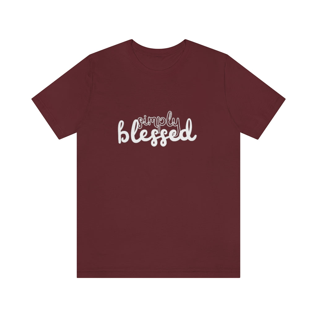 Simply Blessed (Unisex Tee)