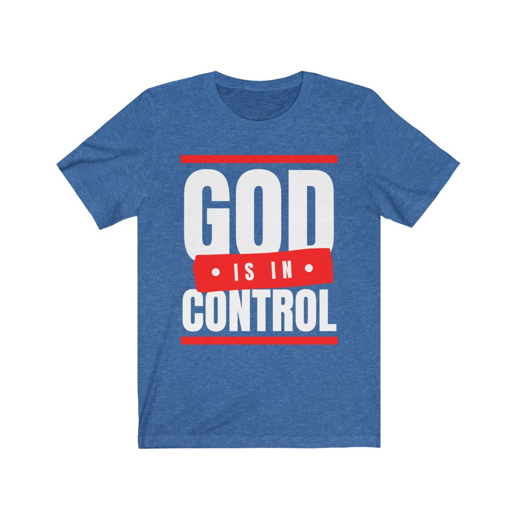 God is in Control (Unisex Tee)