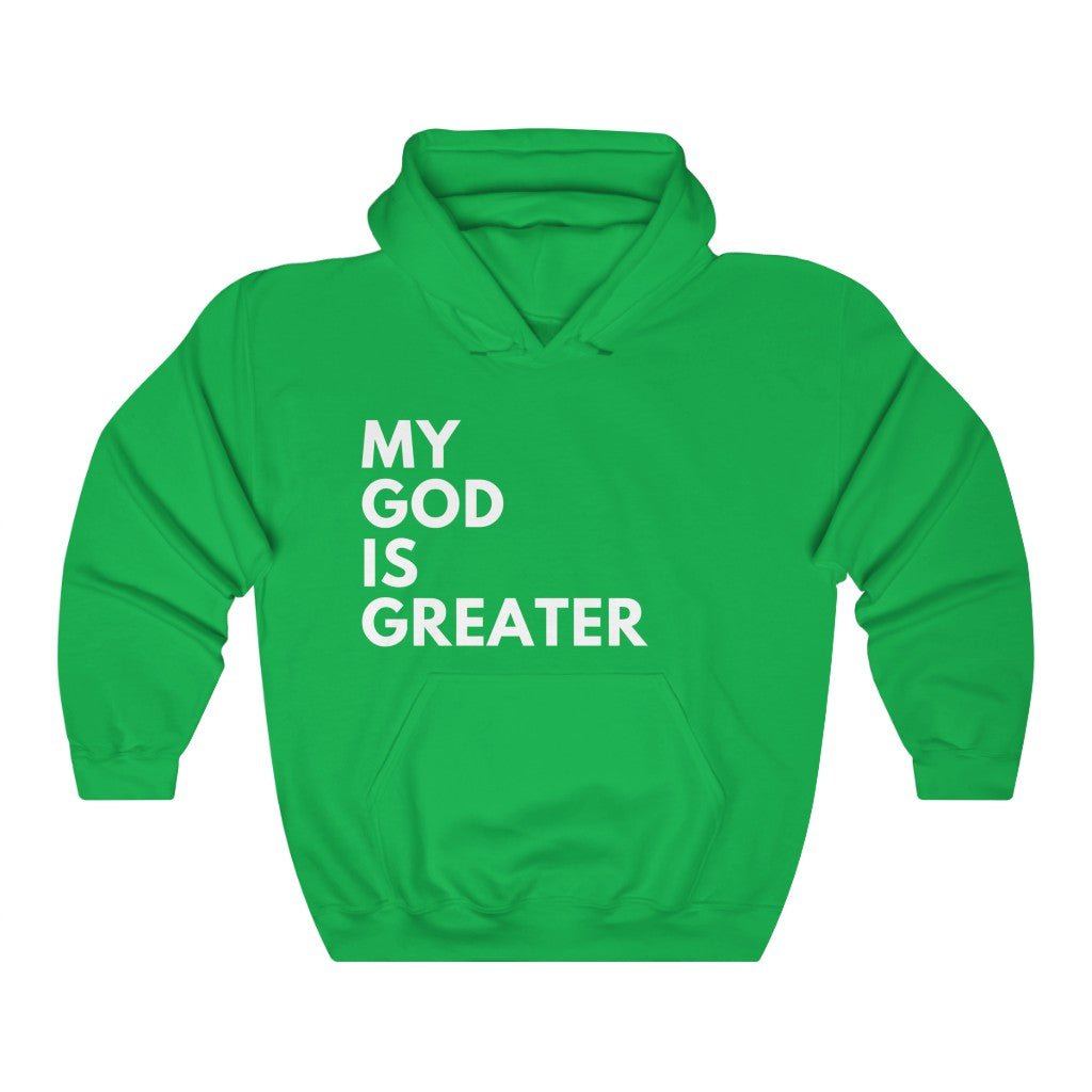 My God is Greater (Hoodie)