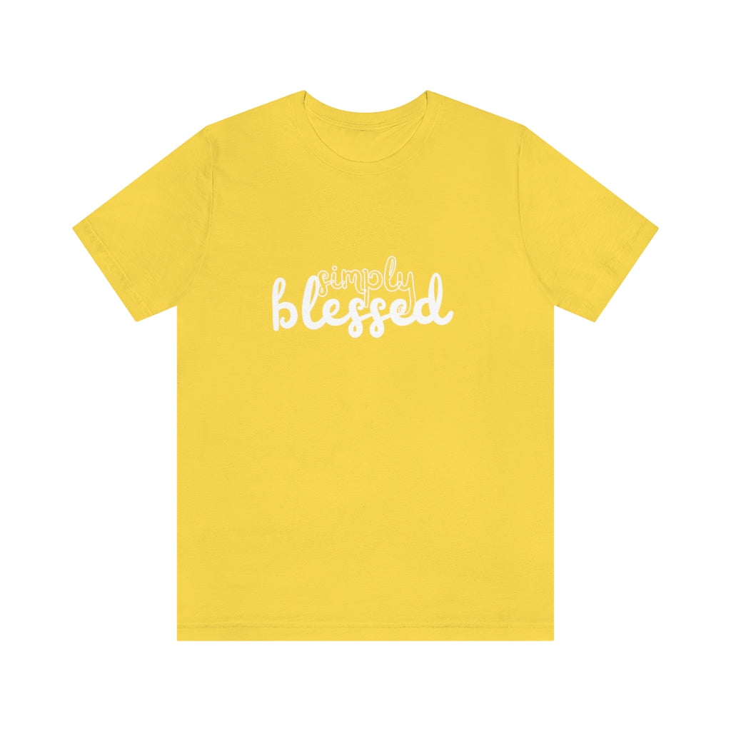 Simply Blessed (Unisex Tee)