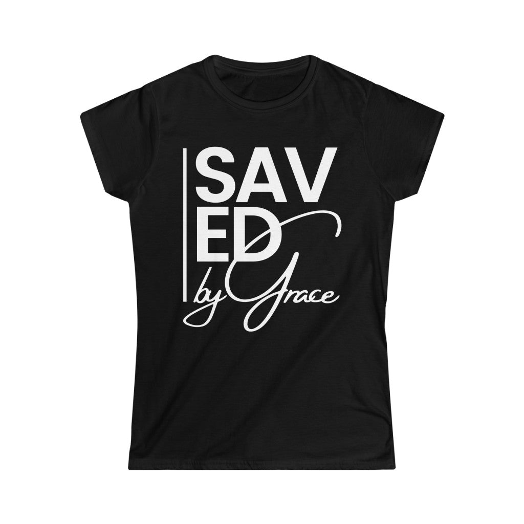 Saved by Grace (Women’s Tee)