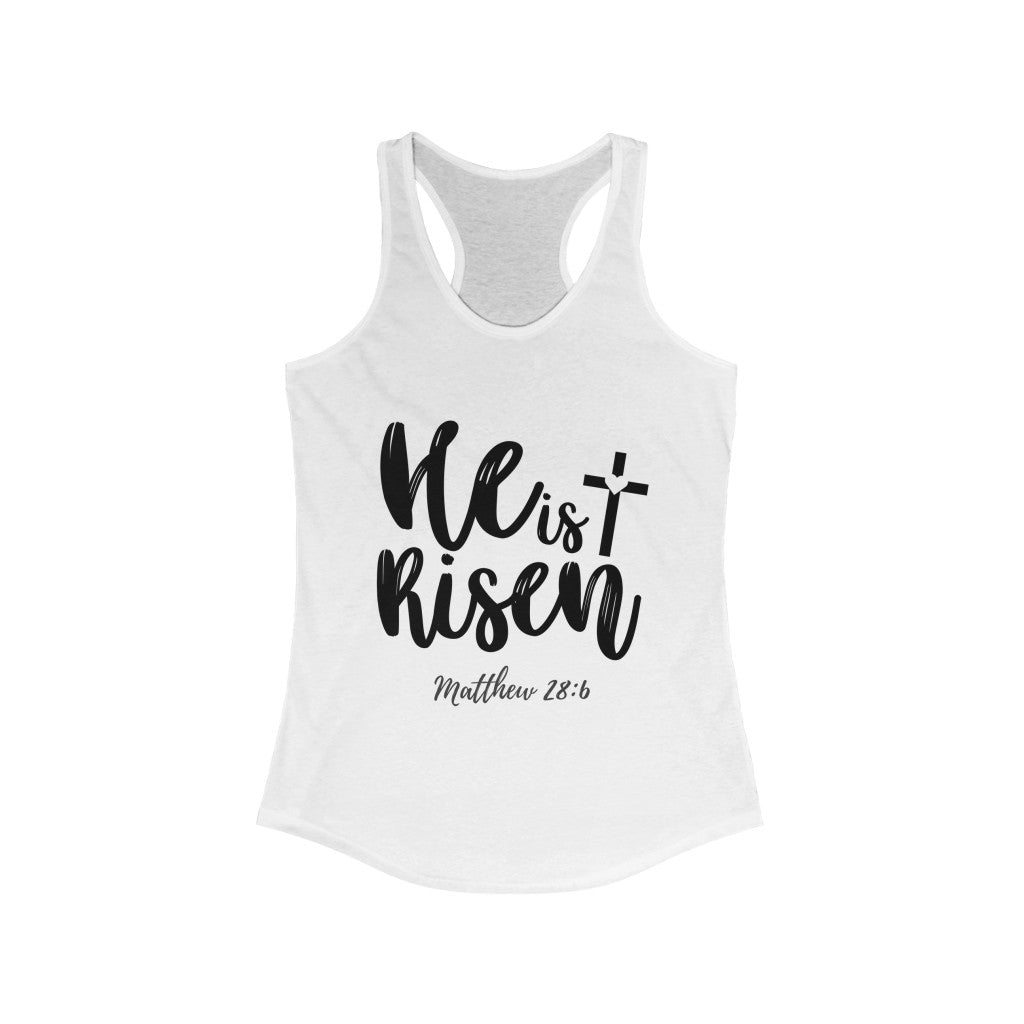 He is Risen (Women’s Tank)