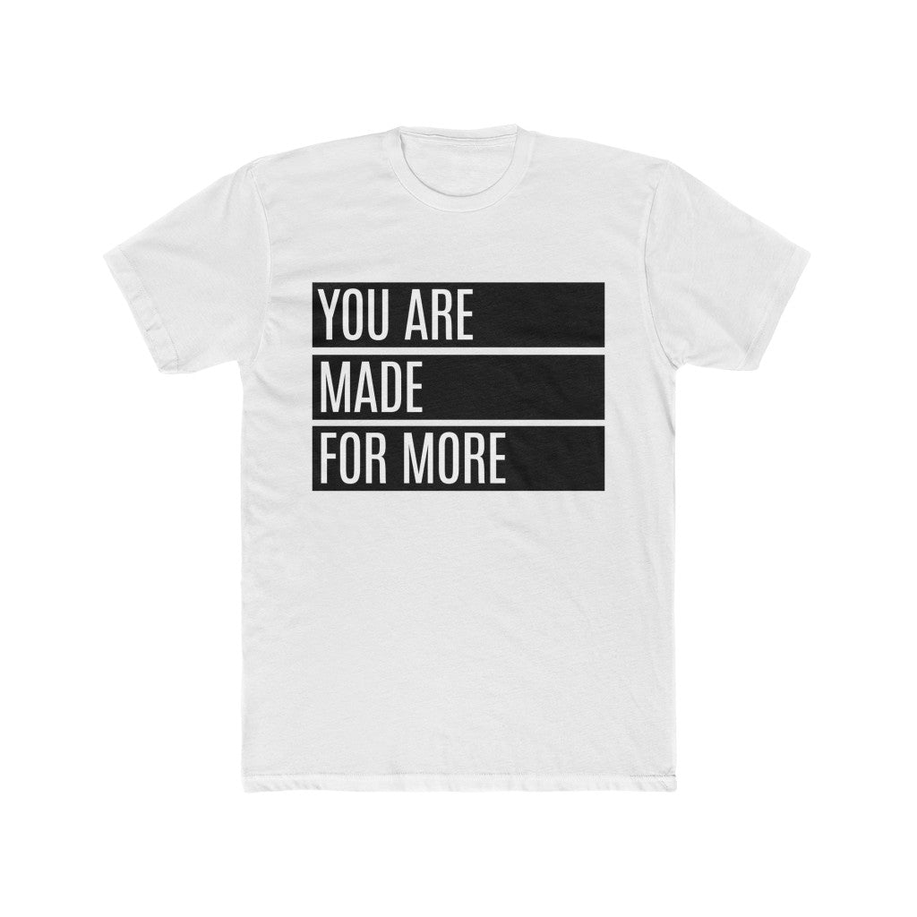 Made for More - Bold (Men's Tee)