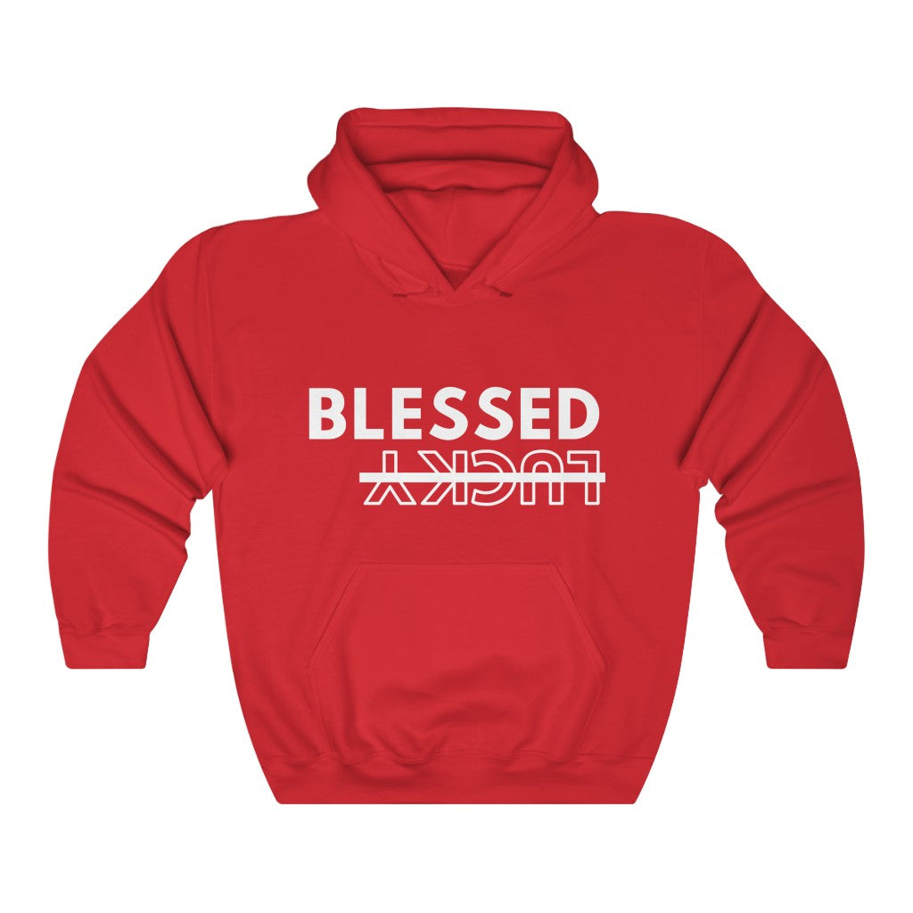 Blessed Not Lucky (Hoodie)