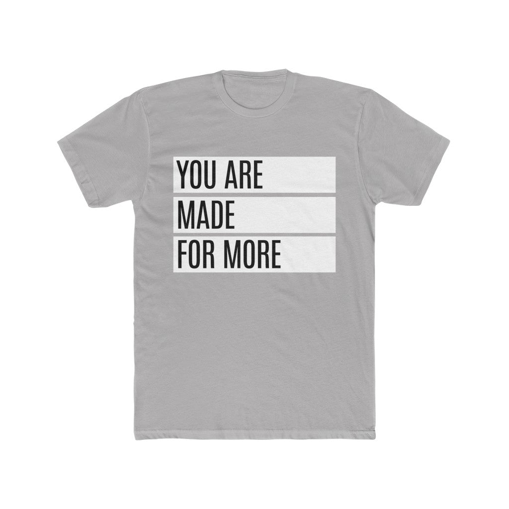 Made for More - Bold (Men's Tee)